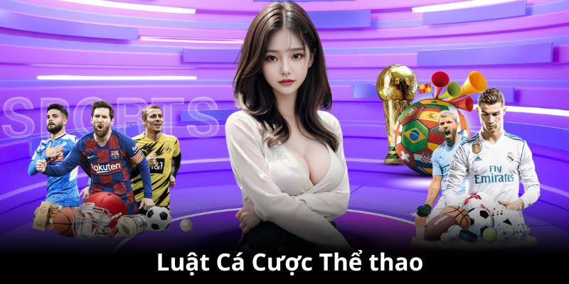 Luật Cá Cược Thể Thao Cơ Bản Mà Bất Kỳ Ai Cũng Phải Nắm